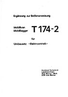 Ergänzung zur Betriebsanweisung T174-2 Mobilkran/Mobilbagger für Umbausatz Elektroantrieb - VEB Weimar - Werk